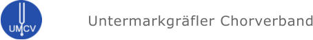 Untermarkgräfler Chorverband