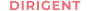 DIRIGENT