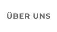 ÜBER UNS