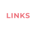 LINKS